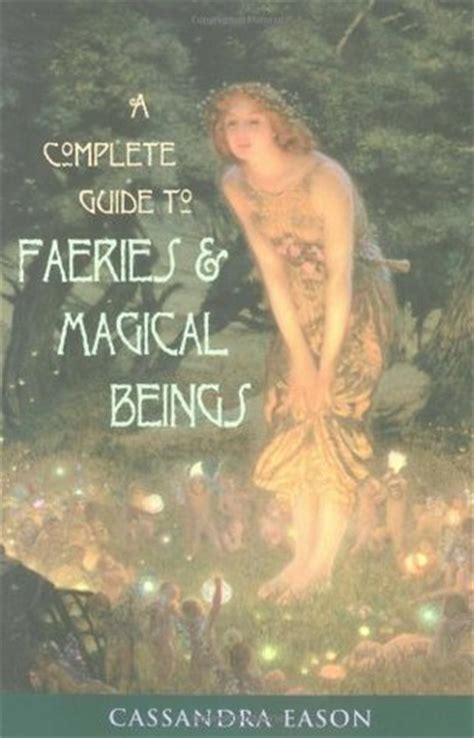 Fairy Magic: Spells, Charms, and Enchantments